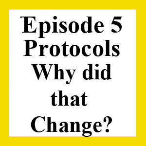 Episode 5: Protocol Sections Pink, Gold, and Yellow 			